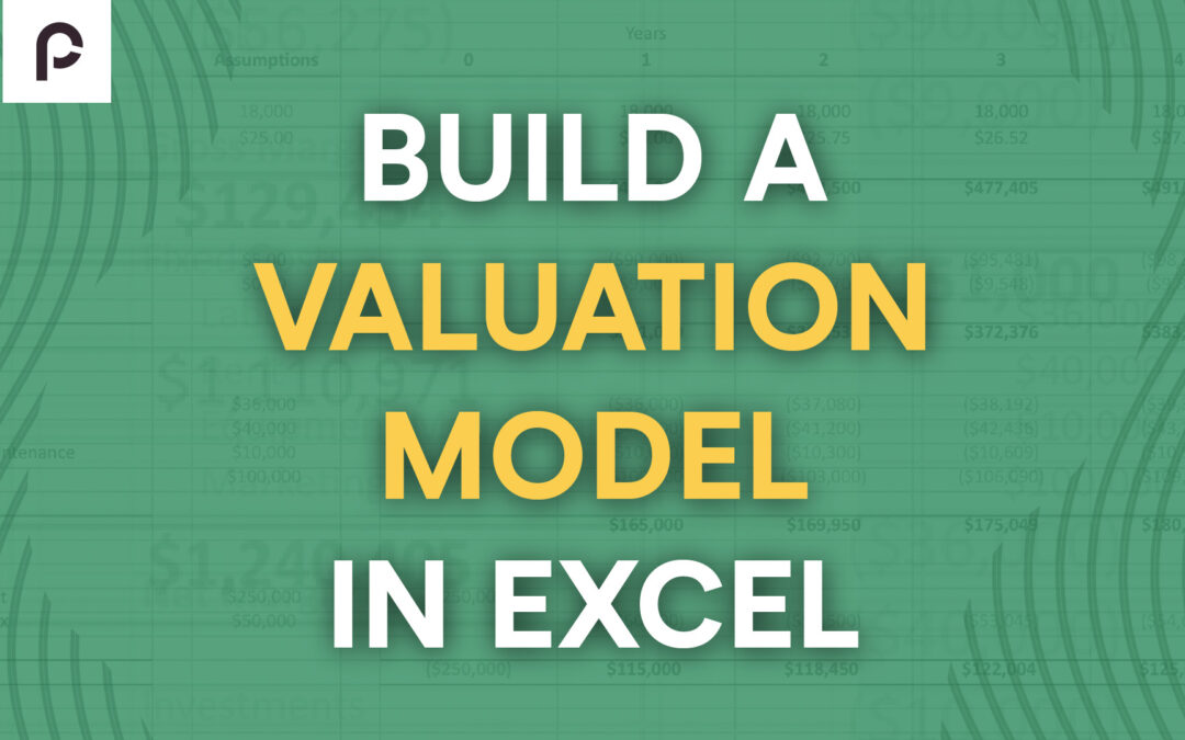 Build a Valuation Model in Excel