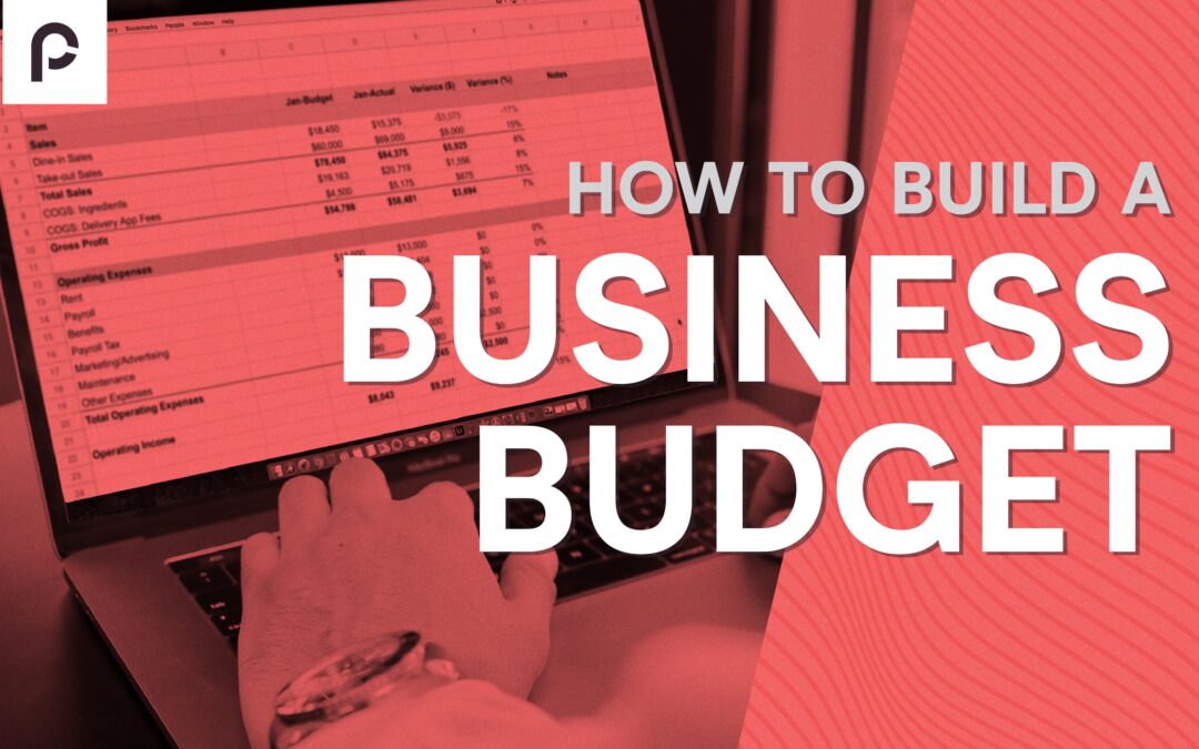 How to Build a Business Budget