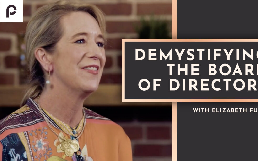 Demystifying the Board of Directors with Elizabeth Funk