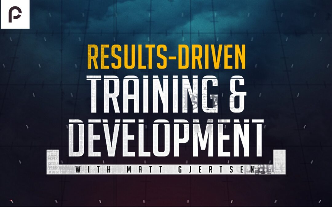 Results-Driven Training & Development